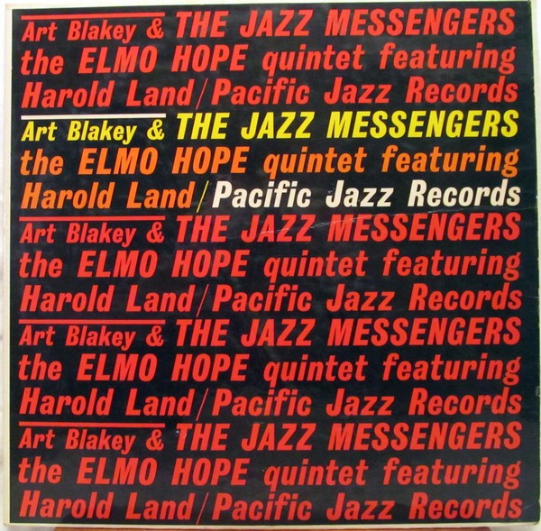 Art Blakey & The Jazz Messengers / The Elmo Hope Quintet Featuring Harold Land