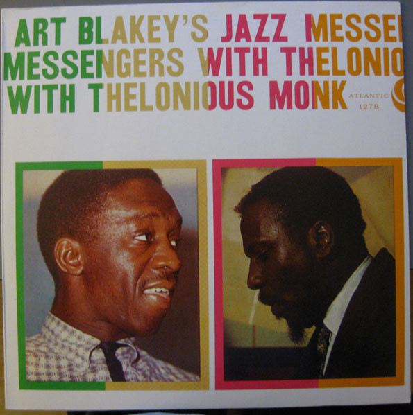 Art Blakey's Jazz Messengers With Thelonious Monk