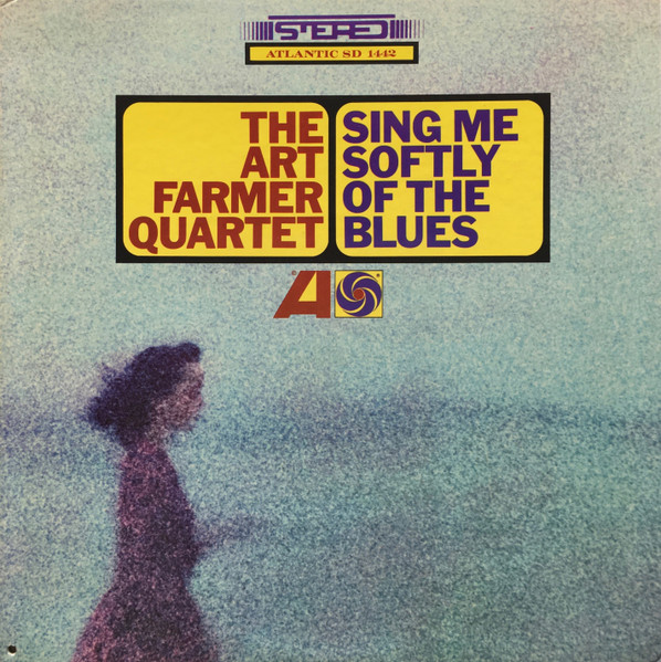 Sing Me Softly Of The Blues