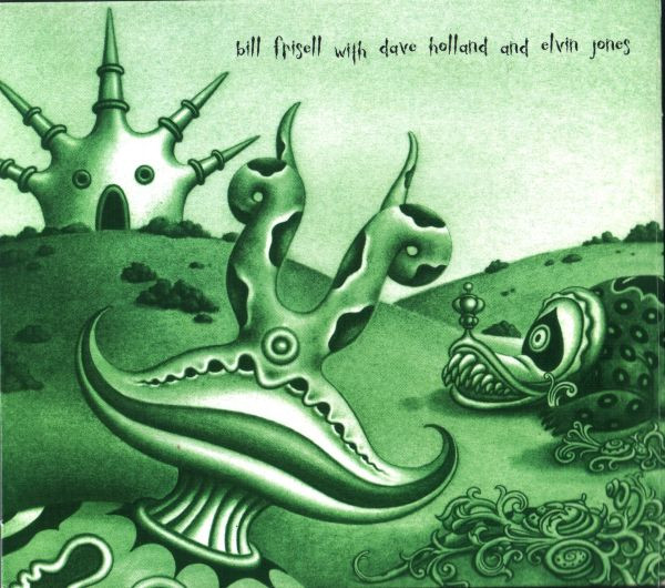 Bill Frisell With Dave Holland And Elvin Jones