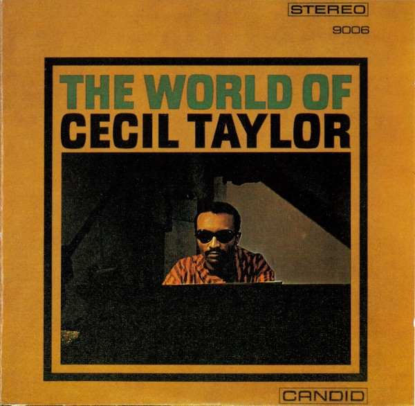 The World Of Cecil Taylor