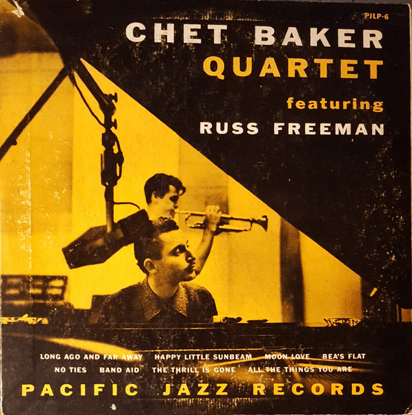 Chet Baker Quartet Featuring Russ Freeman