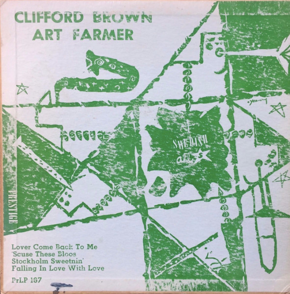 Cliff Brown Art Farmer And The Swedish All Stars