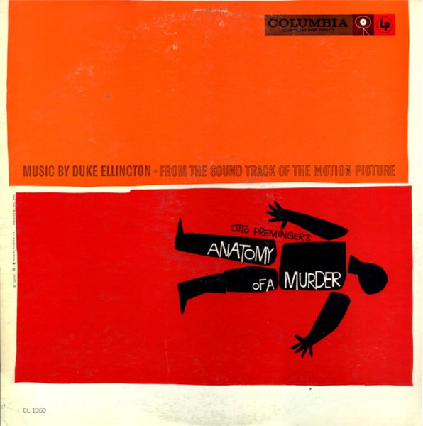 Otto Preminger's Anatomy Of A Murder (From The Sound Track Of The Motion Picture)