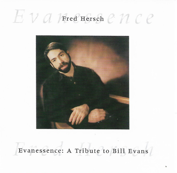 Evanessence: A Tribute To Bill Evans