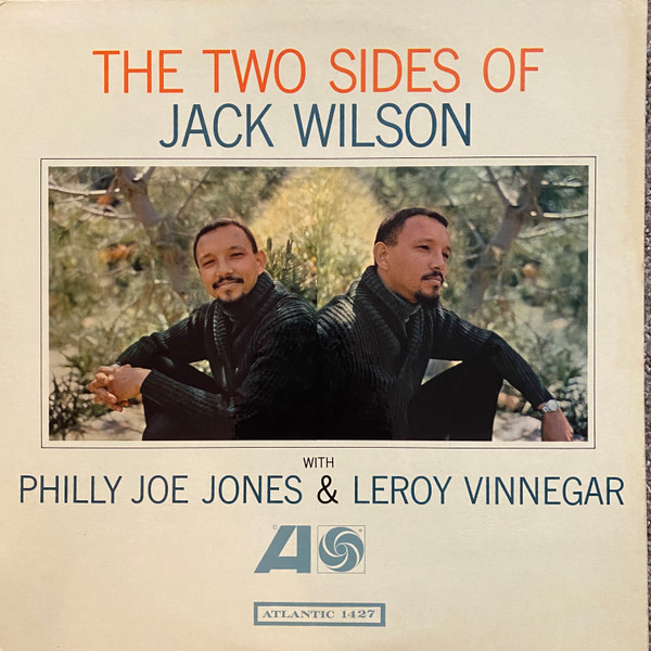 The Two Sides Of Jack Wilson