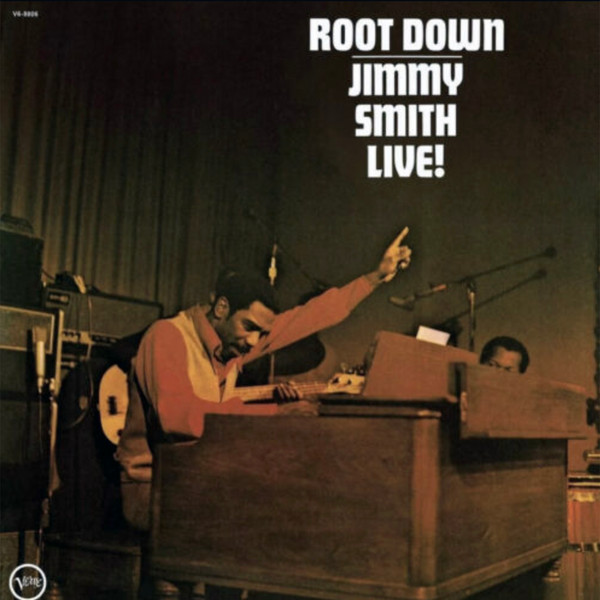Root Down - Jimmy Smith Live!