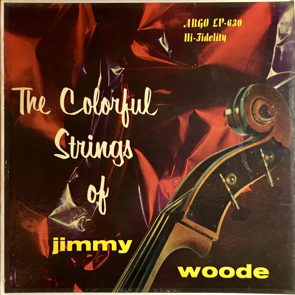 The Colorful Strings Of Jimmy Woode