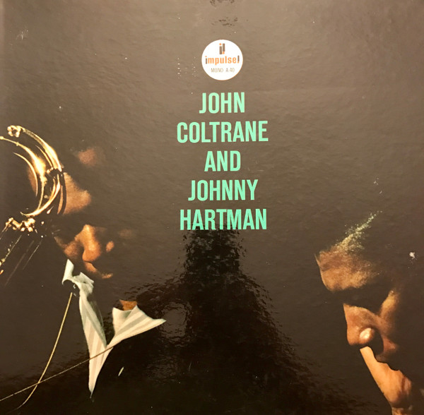 John Coltrane And Johnny Hartman