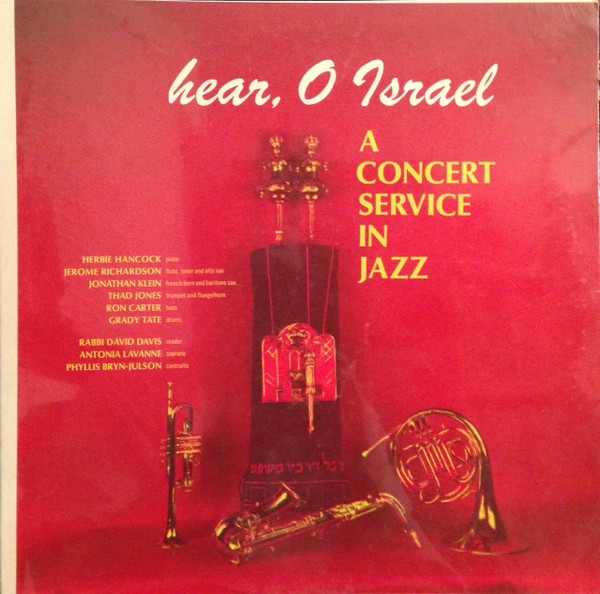 Hear, O Israel - A Concert Service In Jazz