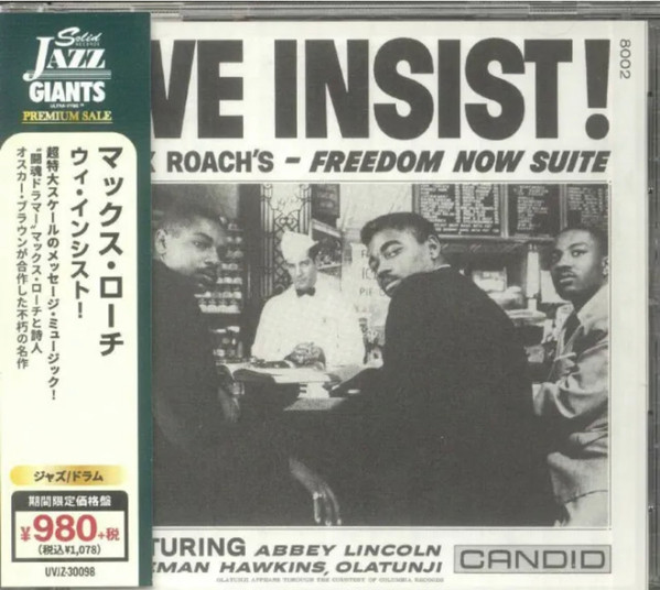 We Insist! Max Roach's Freedom Now Suite