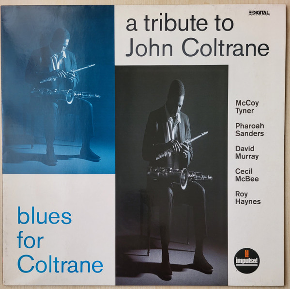 A Tribute To John Coltrane / Blues For Coltrane