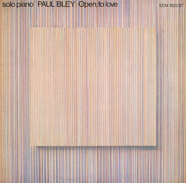 Open, To Love