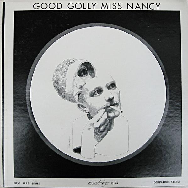 Good Golly Miss Nancy
