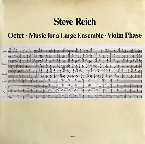 Octet ∙ Music For A Large Ensemble ∙ Violin Phase