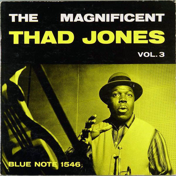 The Magnificent Thad Jones Volume 3