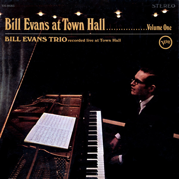Bill Evans At Town Hall (Volume One)