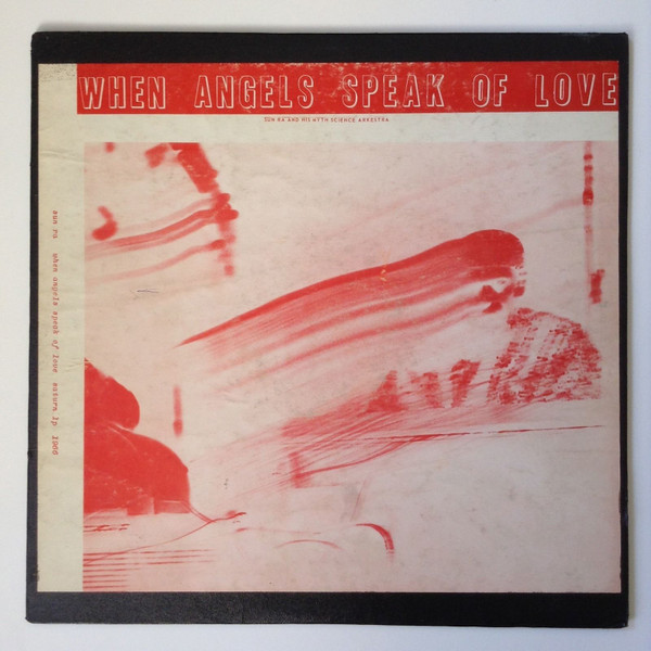 When Angels Speak Of Love