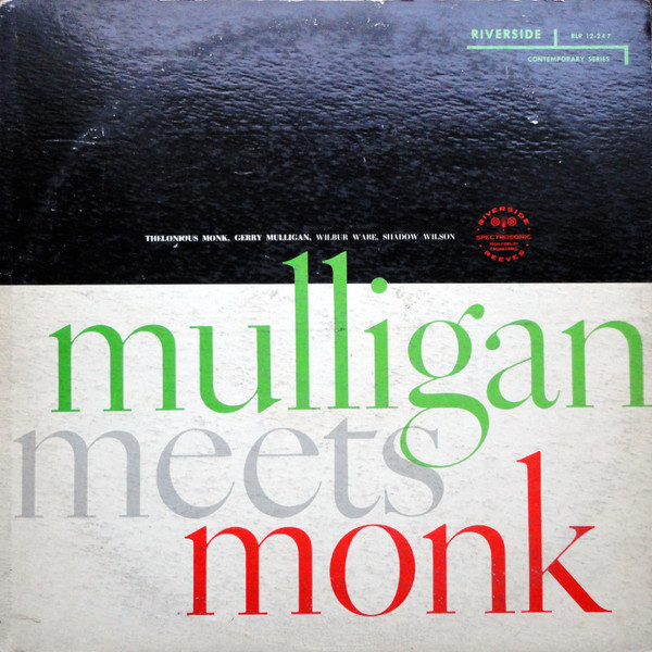 Mulligan Meets Monk