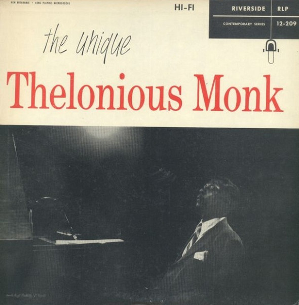 The Unique Thelonious Monk