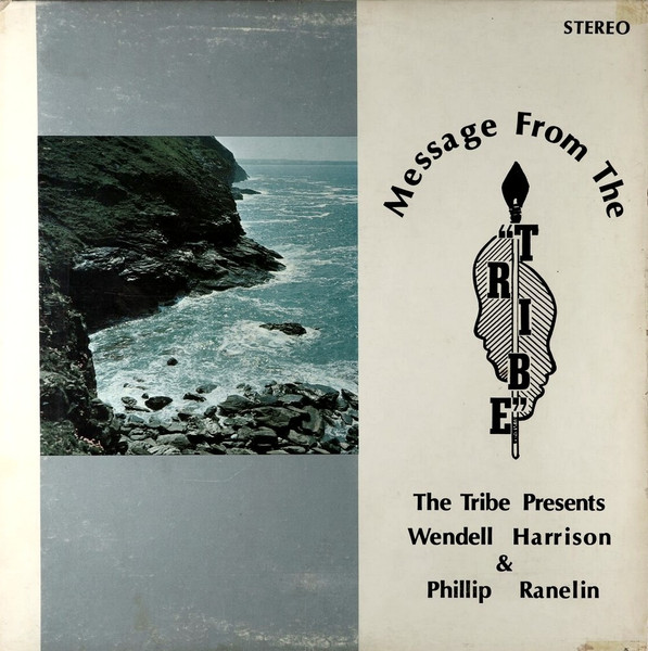 Message From The Tribe