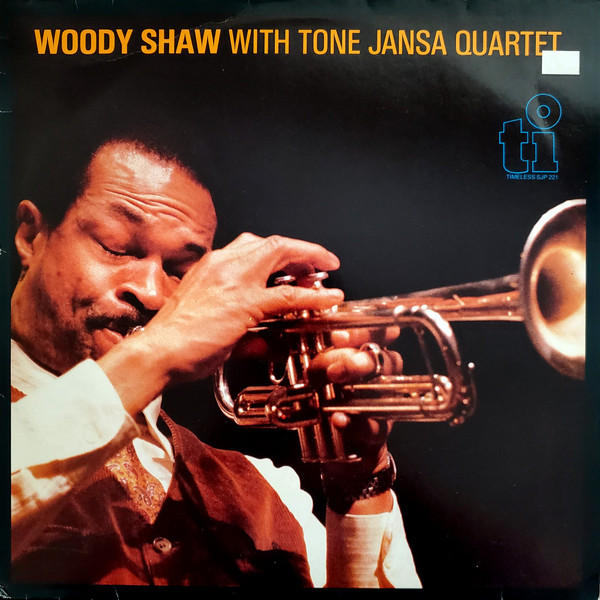 Woody Shaw With Tone Jansa Quartet