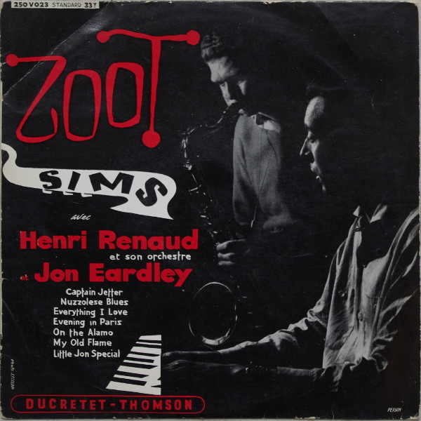 Zoot Sims Avec Henri Renaud Et Son Orchestre Et Jon Eardley